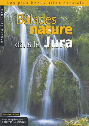 Stock image for Balades nature dans le Jura 2004 for sale by Ammareal