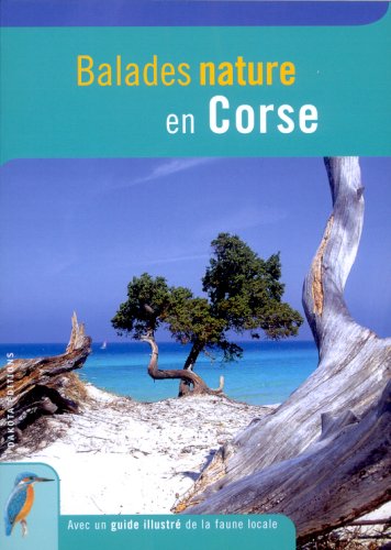 Beispielbild fr Balades nature en Corse zum Verkauf von Ammareal