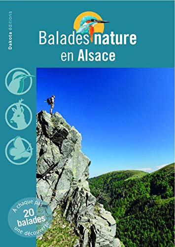Beispielbild fr Balades Nature En Alsace zum Verkauf von RECYCLIVRE