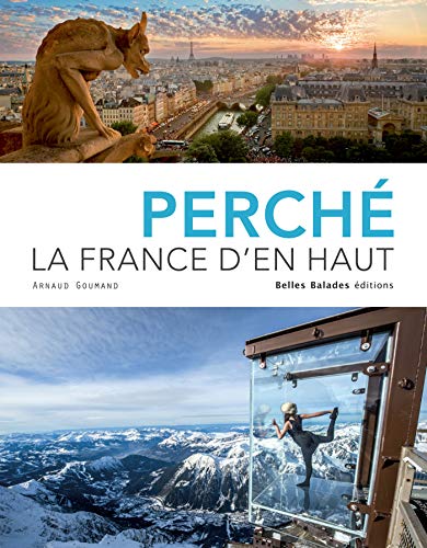 Beispielbild fr Perch - La France d'en haut zum Verkauf von medimops
