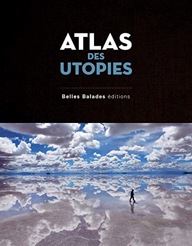 Beispielbild fr Atlas des Utopies zum Verkauf von medimops