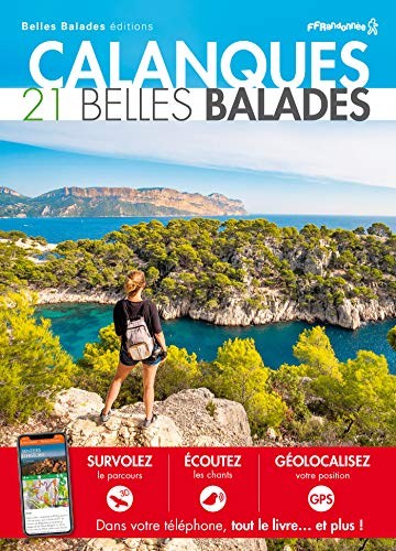 Beispielbild fr Calanques : 21 Belles Balades zum Verkauf von medimops