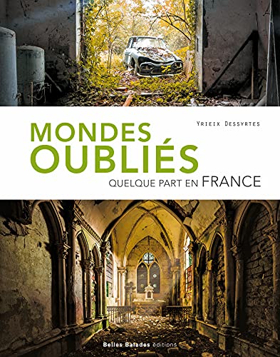 Beispielbild fr MONDES OUBLIS: Quelque part en France zum Verkauf von WorldofBooks