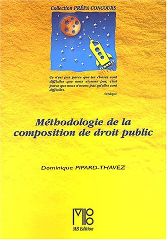 Beispielbild fr Mthodologie de la composition de Droit public zum Verkauf von medimops