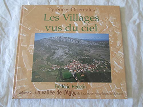 9782846460101: Les villages vus du ciel : Pyrnes-Orientales (Vu du ciel)