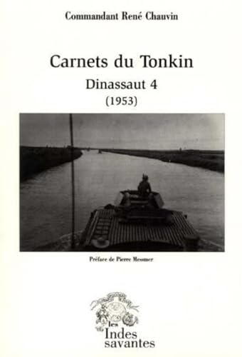9782846540087: Carnets du Tonkin Dinassaut 4 (1953)
