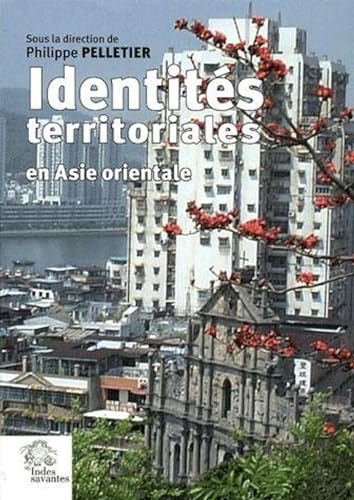 9782846540568: Identits territoriales en Asie orientale