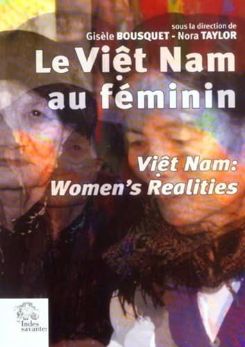 Stock image for Le Vit Nam au fminin : Vit Nam: Women's Realities for sale by Revaluation Books