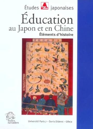 Stock image for Education au Japon et en Chine : Elments d'histoire for sale by Revaluation Books