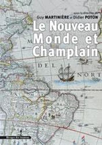 Stock image for Le Nouveau Monde et Champlain for sale by Revaluation Books