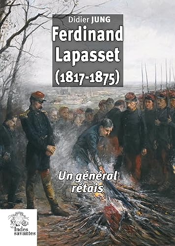Beispielbild fr Ferdinand Lapasset (1817-1875): Un gnral rtais zum Verkauf von Gallix