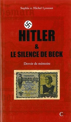 9782846590730: Hitler et le silence de Beck
