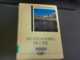 Imagen de archivo de Les locataires de l't a la venta por Chapitre.com : livres et presse ancienne