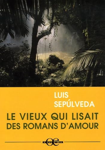 9782846660440: Le vieux qui lisait des romans d'amour