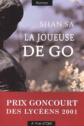 LA JOUEUSE DE GO (9782846660648) by Shan, Sa