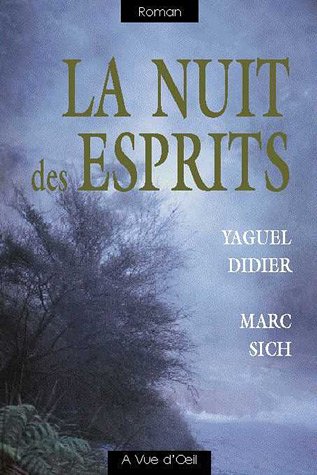 Stock image for La Nuit Des Esprits for sale by RECYCLIVRE