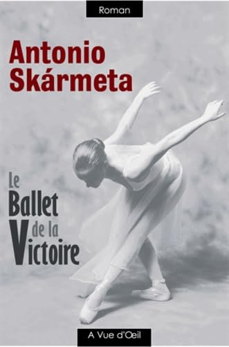 Beispielbild fr Le ballet de la victoire zum Verkauf von Ammareal