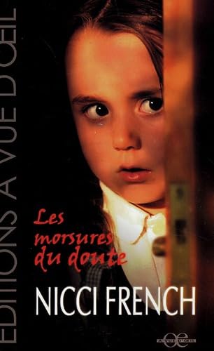 9782846663182: Les morsures du doute