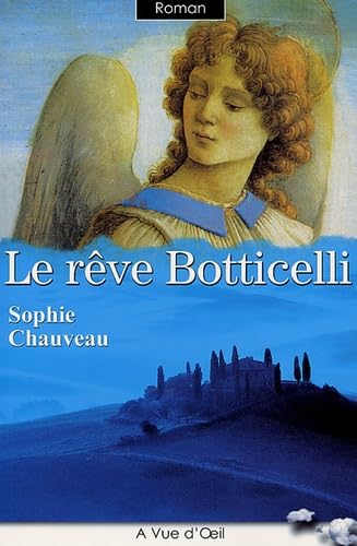 Beispielbild fr Le rve Botticelli zum Verkauf von Ammareal