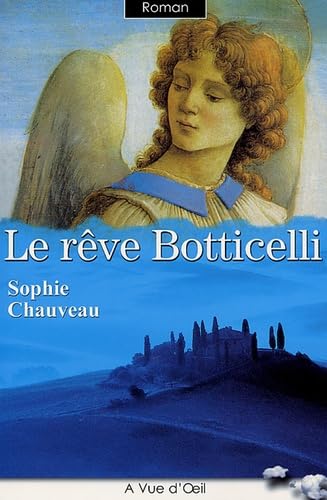 Imagen de archivo de Le rve Botticelli a la venta por Ammareal