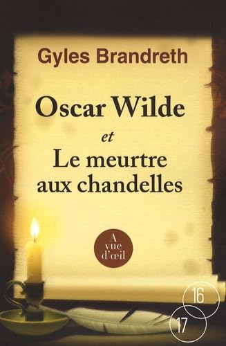 Stock image for Oscar Wilde et le meurtre aux chandelles for sale by Ammareal