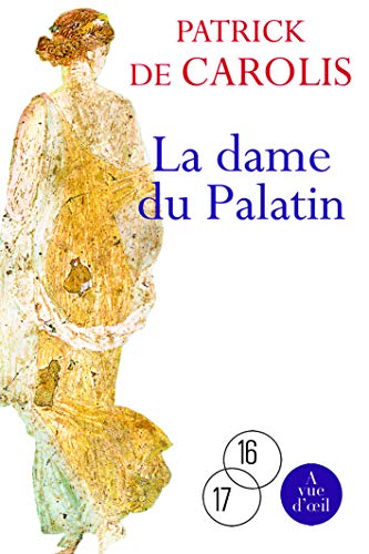 9782846666541: La Dame du Palatin: 2 volumes
