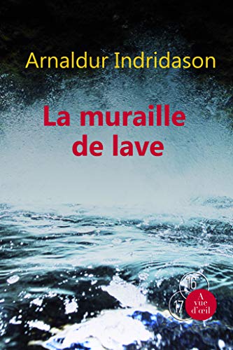 9782846667357: La muraille de lave