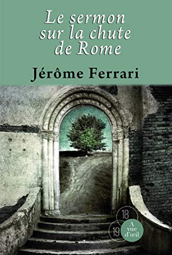 9782846667593: Le sermon sur la chute de Rome