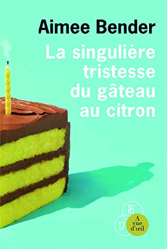 9782846668019: La singulire tristesse du gteau au citron