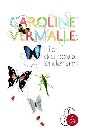 9782846668026: L'le des beaux lendemains