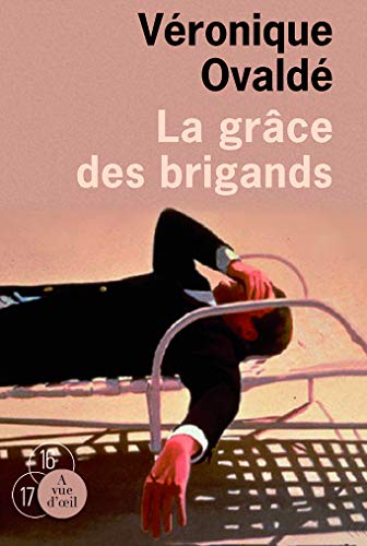 9782846668262: La grce des brigands