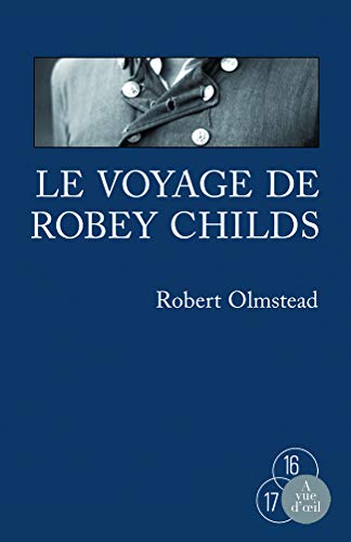 9782846668866: LE VOYAGE DE ROBEY CHILDS