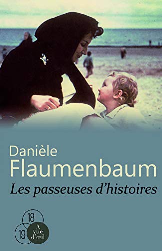 Beispielbild fr Les passeuses d'histoires zum Verkauf von LeLivreVert