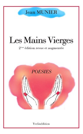Beispielbild fr Les Mains Vierges zum Verkauf von medimops