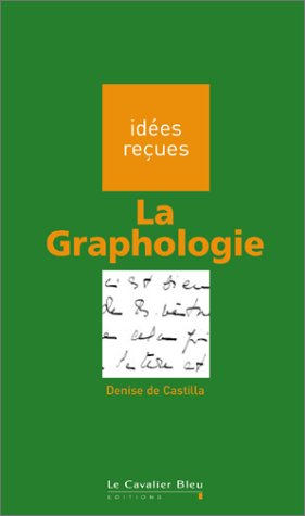 Beispielbild fr La graphologie zum Verkauf von A TOUT LIVRE