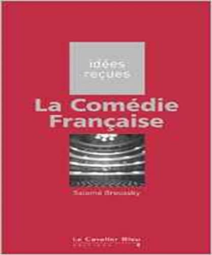 Imagen de archivo de La Comdie franaise a la venta por Chapitre.com : livres et presse ancienne