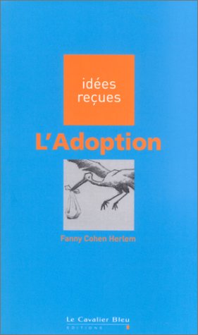 Stock image for L'adoption for sale by BookMarx Bookstore