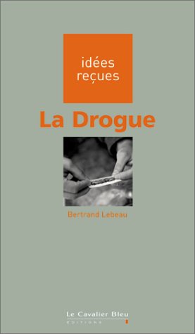 Stock image for La drogue for sale by Librairie Th  la page