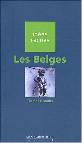 Beispielbild fr Les Belges zum Verkauf von medimops