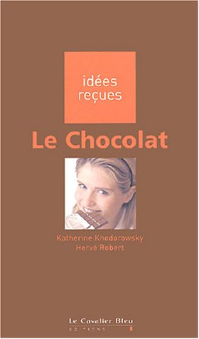 Beispielbild fr Le Chocolat zum Verkauf von Ammareal