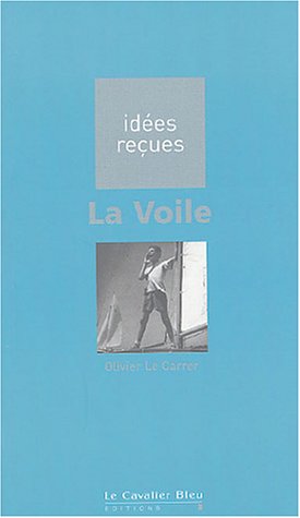 Beispielbild fr La voile zum Verkauf von Librairie Th  la page