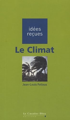 Beispielbild fr Le Climat zum Verkauf von Ammareal