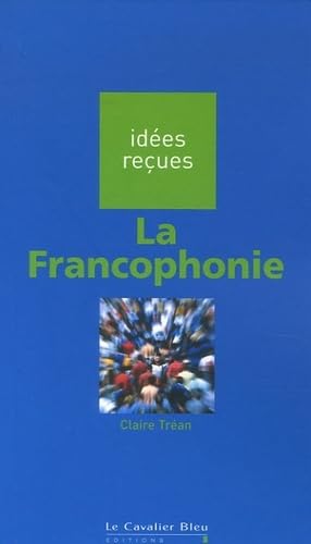 Beispielbild fr La francophonie zum Verkauf von WorldofBooks