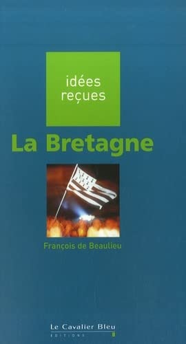 Beispielbild fr La Bretagne zum Verkauf von RECYCLIVRE