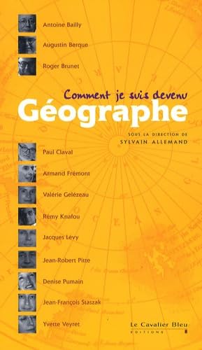 9782846701778: Comment je suis devenu geographe