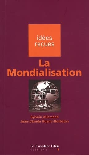 9782846701983: Mondialisation (la) - 3eme edition