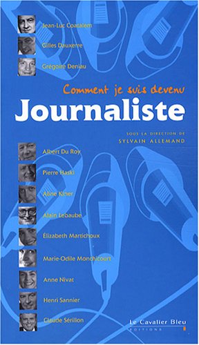 Stock image for Comment je suis devenu Journaliste for sale by Ammareal