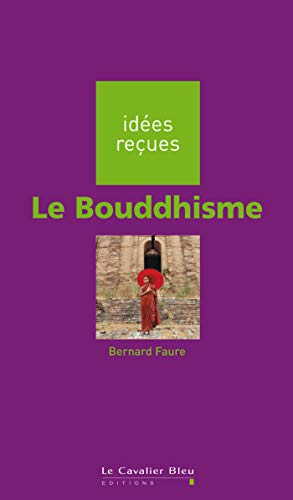 Stock image for Le Bouddhisme for sale by Ammareal