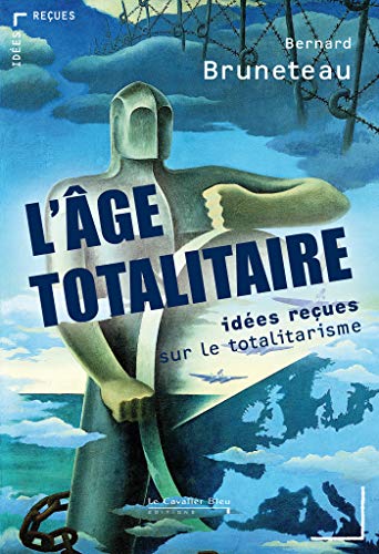 Beispielbild fr L'ge totalitaire - Ides reues sur le totalitarisme zum Verkauf von Ammareal