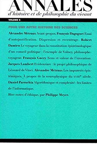 Beispielbild fr Annales d'histoire et de philosophie du vivant Volume 5 : Pour une autre histoire des sciences zum Verkauf von Ammareal